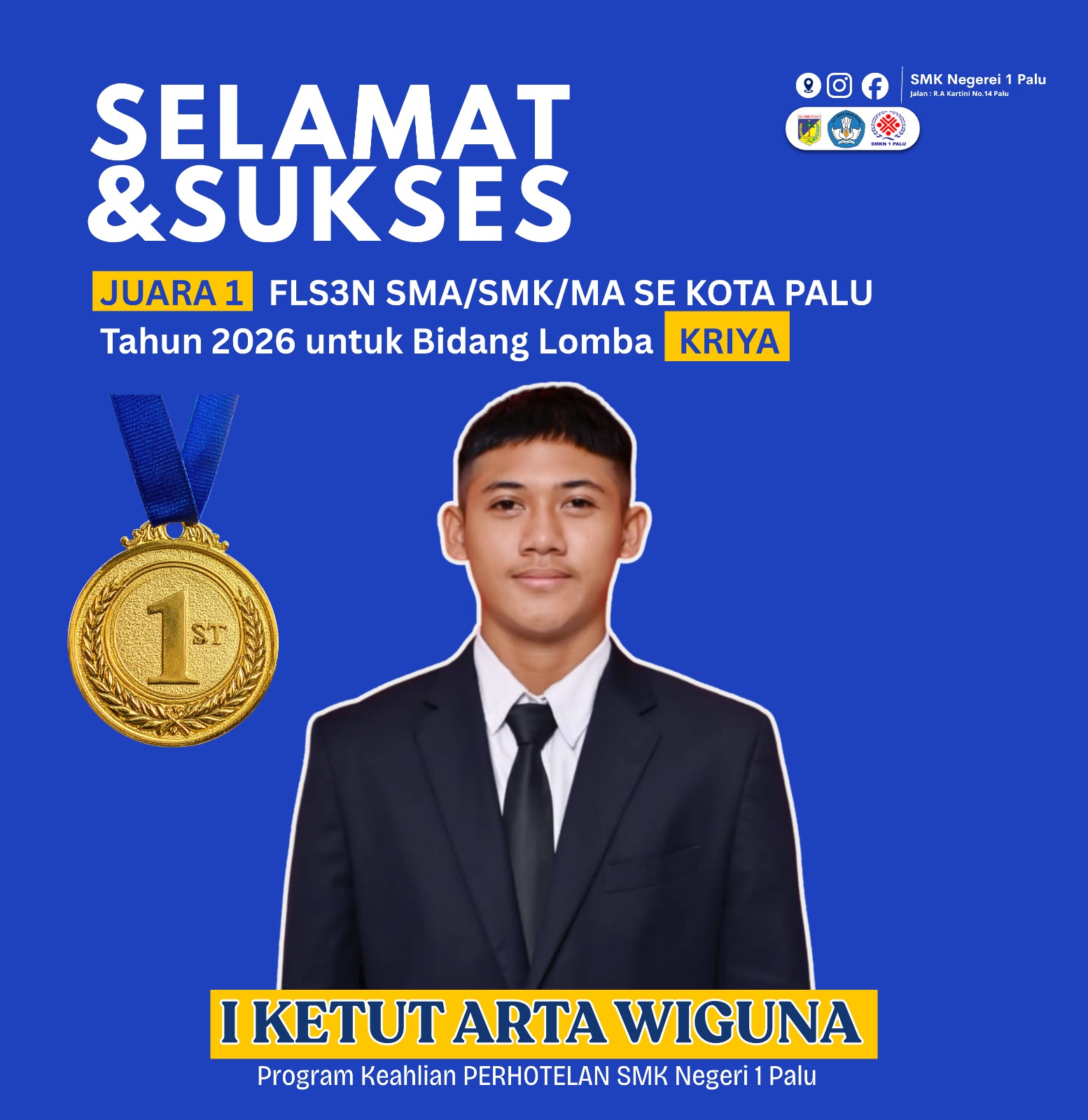 Juara 1 FLS3N SMA/SMK/MA Se Kota Palu Tahun 2026