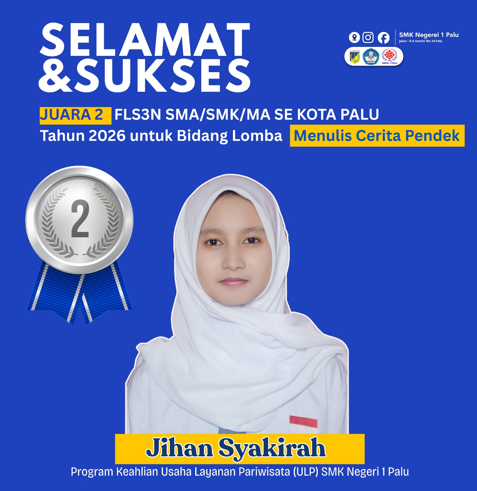 Juara 2 FLS3N SMA/SMK/MA Se Kota Palu Tahun 2026